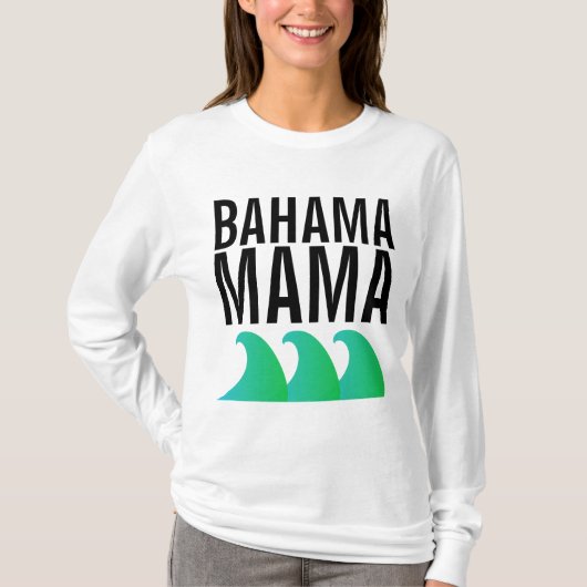 BAHAMA MAMA T-Shirts (Voorkant)