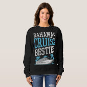 Bahamas Cruise Besties Matching Cruise Ship Vacati Trui (Voorkant volledig)