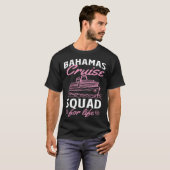 Bahamas Cruise Squad For Life Matching Cruise Ship T-shirt (Voorkant volledig)
