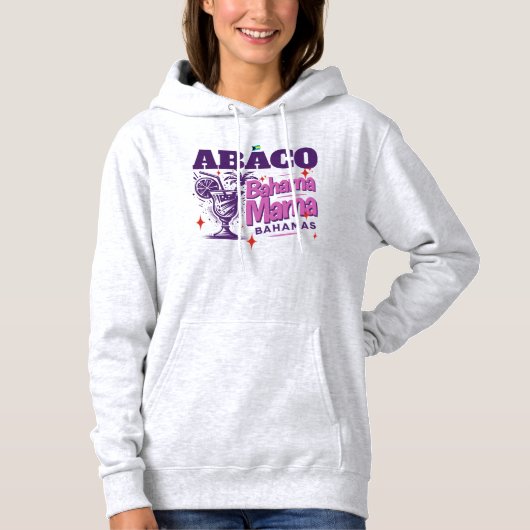 Bahamas Souvenir Gift: Abaco Bahamas Bahama Mama Hoodie (Voorkant)