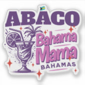 Bahamas Souvenir Gift: Abaco Bahamas Bahama Mama Sticker (Voorkant)