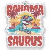 Bahamas Souvenir Gift: Nassau Bahama Saurus T-Rex Sticker (Voorkant)