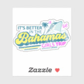 Bahamas Sticker Meisjes Trip Vakantie Cruise (Vel)