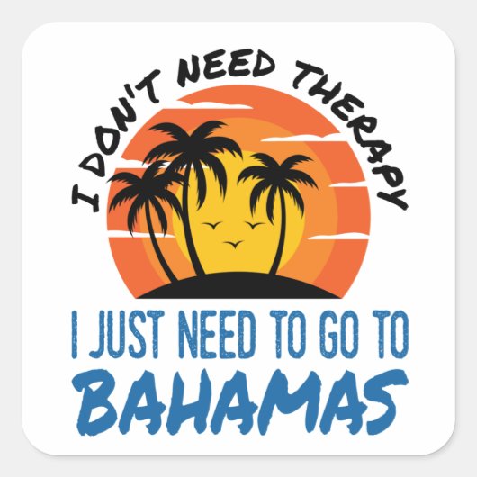 Bahamas Vacation Tropical Beach Trip Therapy Vierkante Sticker (Voorkant)