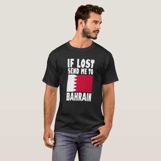 Bahrain Flag Design  If lost send me to Bahrain Pr T-shirt (Voorkant volledig)