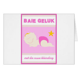 Baie geluk met die nuwe kleinding