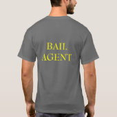 Bail Agent T-shirt (Achterkant)