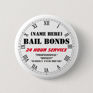 BAIL BONDS FUN  RONDE BUTTON 5,7 CM