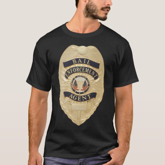 Bail Enforcement Agent Badge Voortvluchtige Bounty T-shirt (Voorkant)