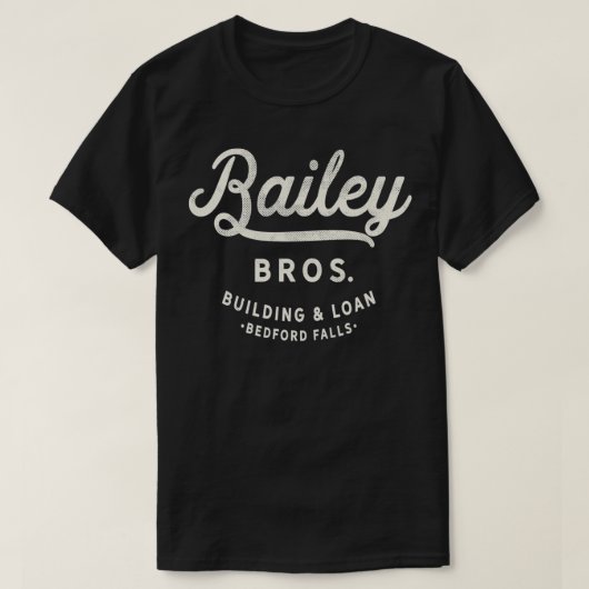 Bailey Brothers Building and Loan T-shirt (Design voorkant)
