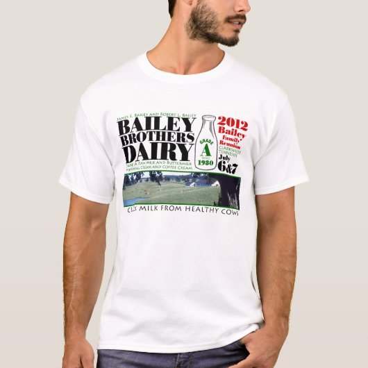 Bailey Brothers Dairy T-shirt (Voorkant)