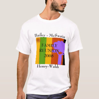 Bailey McSwain Henry Walsh reunion 2008 T-shirt