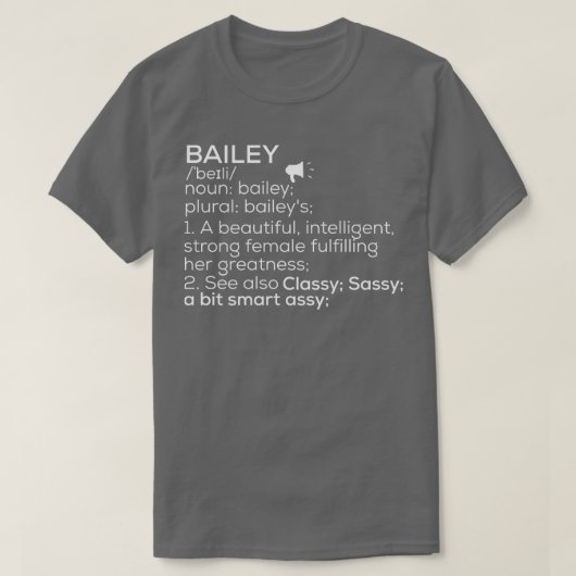 Bailey Naam Bailey Definitie Bailey Vrouw Naam B T-shirt (Design voorkant)