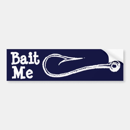 Bait Me Vist Hook Bumpersticker (Voorkant)