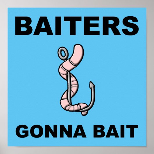 Baiters gaan bait Funny Vist Poster (Voorkant)