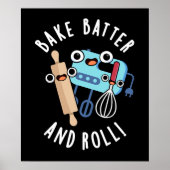 Bak beslag en rol grappig bakken pun donker BG Poster (Voorkant)