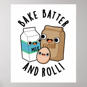 Bak beslag en roll grappig bakken lied woordspelin poster