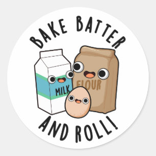 Bak beslag en roll grappig bakken lied woordspelin ronde sticker