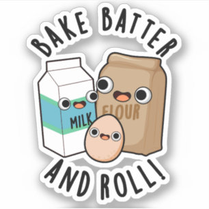 Bak beslag en roll grappig bakken lied woordspelin sticker