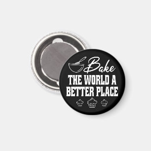 Bak de wereld een betere plek voor grappige bakker magneet