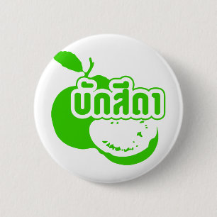 Bak Sida Farang, geschreven in Thai Isaan Dialect Ronde Button 5,7 Cm