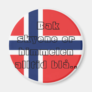 Bak skyene er himmelen alltid blå. magneet