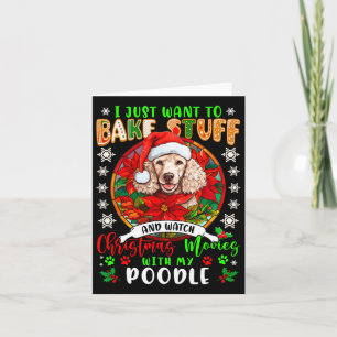 Bak spullen en bekijk kerstfilms met mijn poedel l kaart