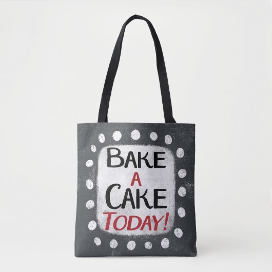 Bak vandaag een taart Canvas tas (Voorkant)