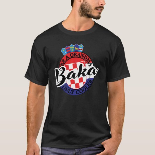 Baka Grandma in Kroatië T-shirt (Voorkant)