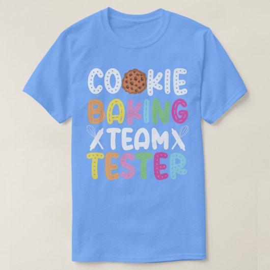 Bake Baking Cookie Team Tester Cookie Baking Team T-shirt (Design voorkant)