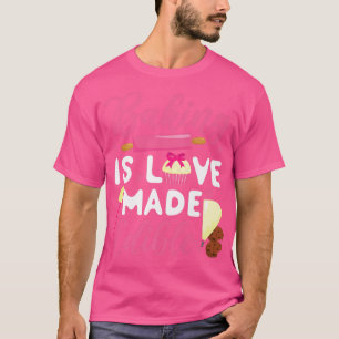 Bake Baking Cupcake Rolling Pin Baking is Love Mad T-shirt