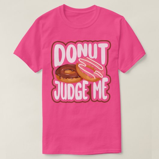 Bake Baking Donut Pun T-shirt (Design voorkant)