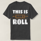 Bake Baking Rolling Pin 49 T-shirt (Design voorkant)