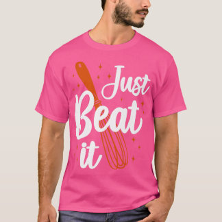 Bake Baking Whisk T-shirt