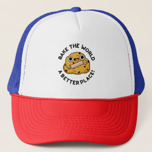 Bake De Wereld Een Betere Plaats Schattige Bakgrap Trucker Pet