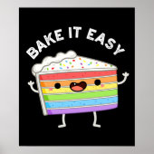 Bake it Easy Funny Cake Pun Dark BG Poster (Voorkant)