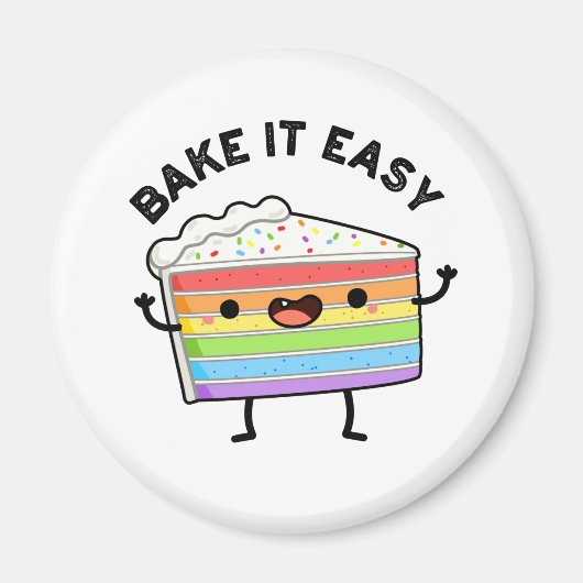Bake it Easy Funny Cake Pun Magneet (Voorkant)