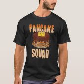 Bake pancake squad   Pancakes 1 T-shirt (Voorkant)