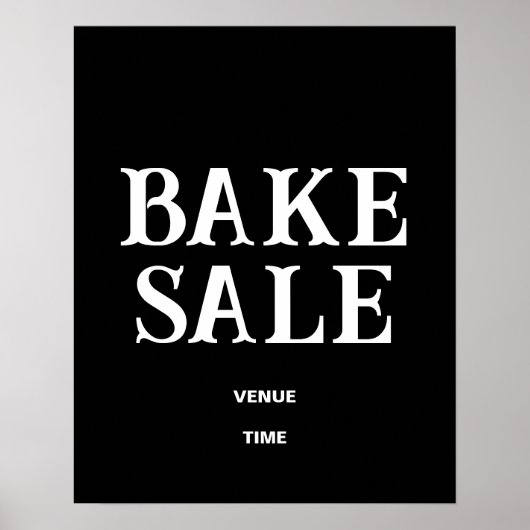 Bake Sale Sign Sjabloon, Zwart-wit Poster (Voorkant)