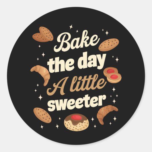 Bake the day a little sweeter ronde sticker (Voorkant)