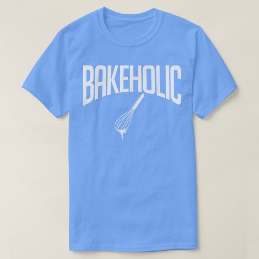 Bakeholic gebakken bakker t-shirt (Design voorkant)