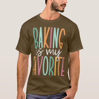 Baken is mijn favoriete 392 t-shirt