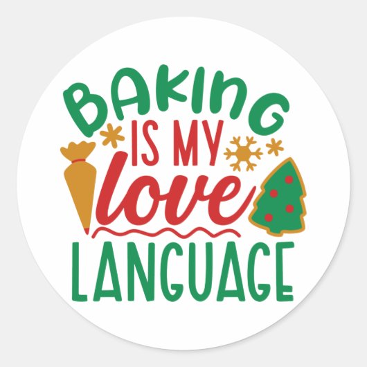 Baken is mijn liefdestaal ronde sticker (Voorkant)