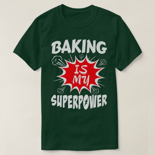 Baken is mijn Superpower Baker T-shirt (Design voorkant)