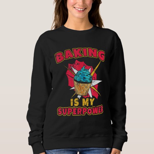Baken is mijn Superpower Chef Flour Frosting Bakin Trui (Voorkant)