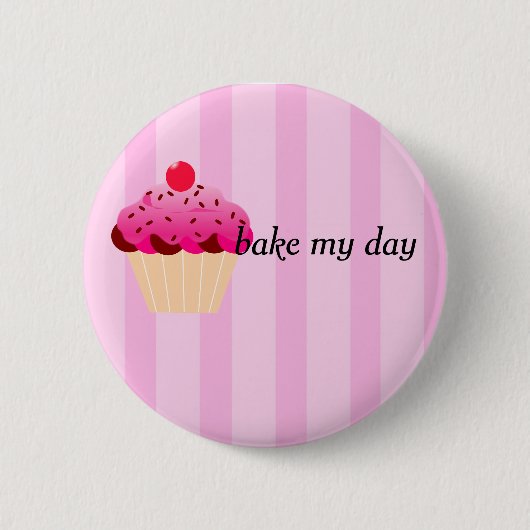 baken mijn dag cupcake roze ronde button 5,7 cm (Voorkant)