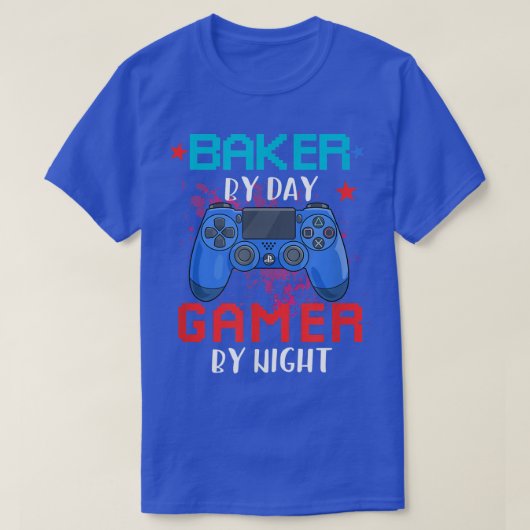 Baker By Day Gamer By Night Job Pride Video Games T-shirt (Design voorkant)