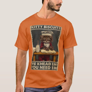 Baker Cat Kat Biscuits we weten dat je Em nodig he T-shirt