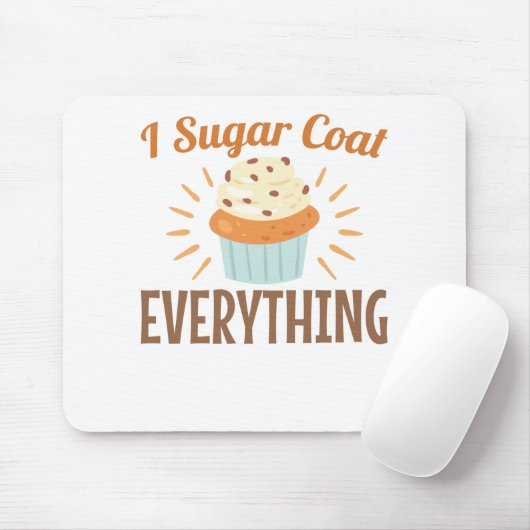 Baker Cute I Sugar Coat Alles Muismat (Met muis)