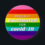Baker Gay Pride Flag Rainbow Stripe gevaccineerd Ronde Button 7,6 Cm<br><div class="desc">Gilbert Baker's oorspronkelijke ontwerp met de roze streep; bewerkbare tekst,  gemaakt voor het covid-19-vaccin</div>